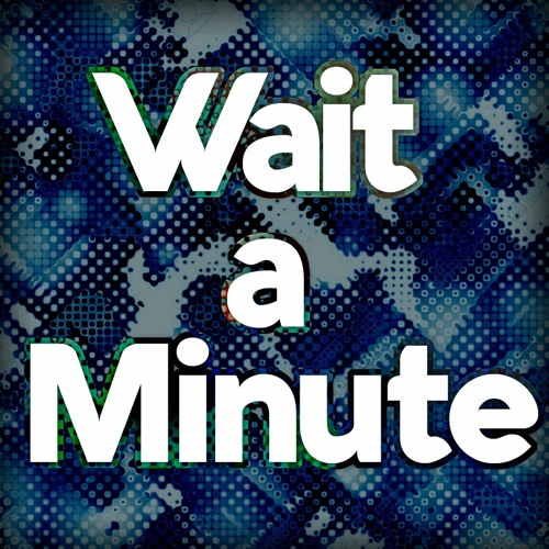 Wait a Minute! - Willow Smith (Remix)