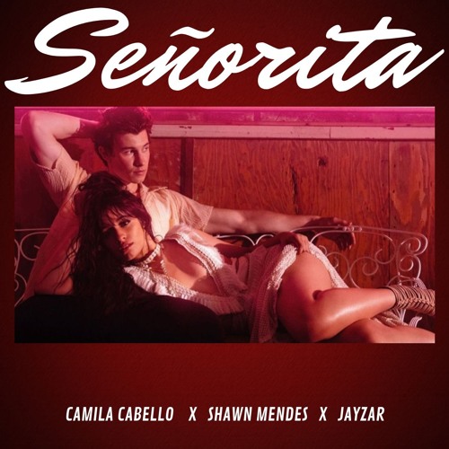 Senorita by Shawn Mendes & Camila Cabello JAYZAR Cover
