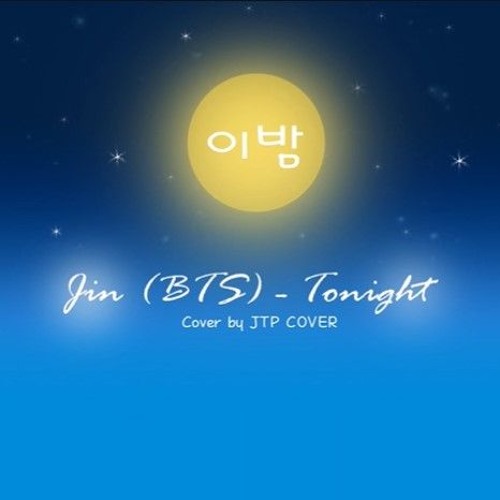 COVER Jin (BTS) - 이밤 (Tonight) Cover by JTP COVER