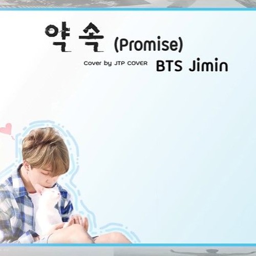 COVER Jimin (BTS) - Promise (약속) Cover By JTP COVER
