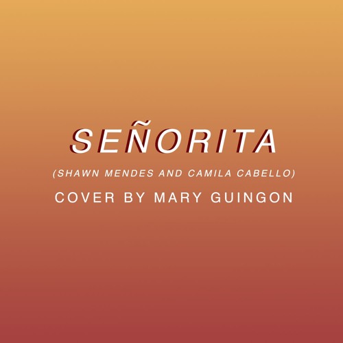 Señorita Cover (Shawn Mendes and Camila Cabello)