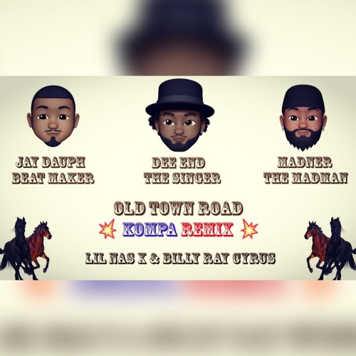 Old Town Road Kompa Remix Feat Dee End (Prod. By Jay Dauph)