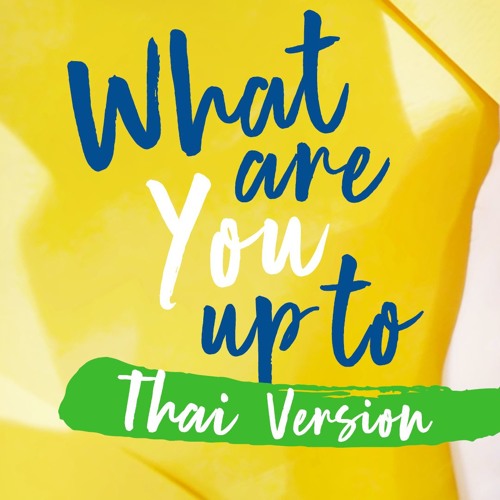 THAI VER KANG DANIEL - What are you up to (뭐해)