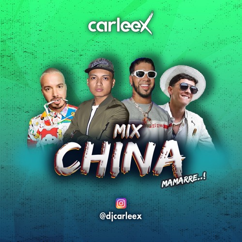Mix China - Reggaeton 2019 - By CARLEEX
