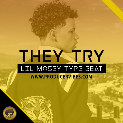 FREE Lil Tecca x Lil Mosey Type Beat - They Try Free Type Beat Trap Instrumental 2019