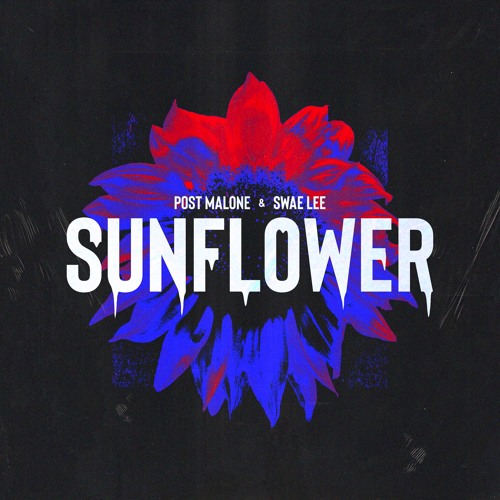 Post Malone - Sunflower Ft Swae Lee (Cover)