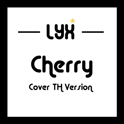 Thai Ver. ITZY - Cherry│cover By LYX Team