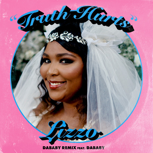 Truth Hurts (DaBaby Remix) feat. DaBaby
