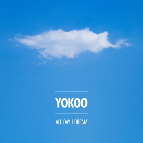 All Day I Dream Podcast 026 YokoO - All Day I Dream of Harmony