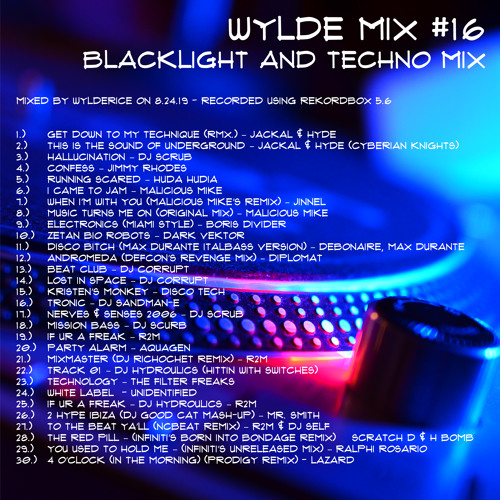 Wylde Mix 16 - Blacklight and Techno Mix