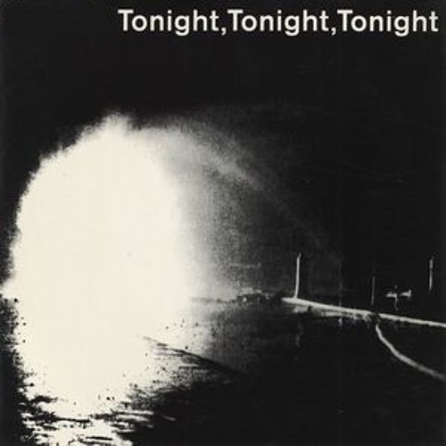 Tonight Tonight Tonight (Genesis Cover)