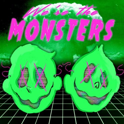 Mundane Monsters - We're The Monsters