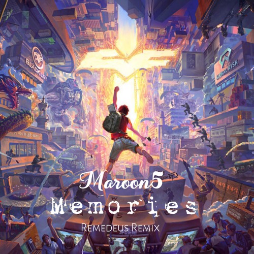 Maroon 5 - Memories (Remedeus Remix)