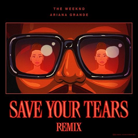 Save Your Tears Remix