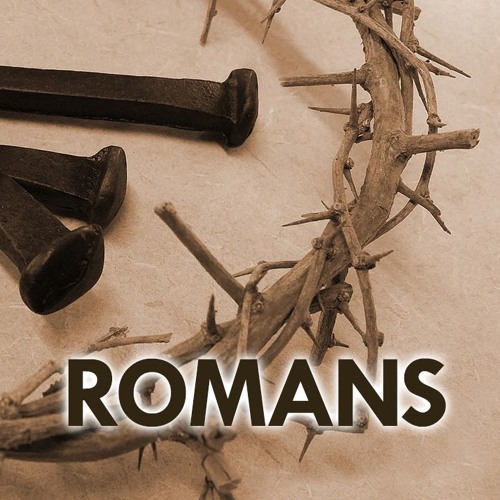 Romans - 04 - Bad News before GOOD News