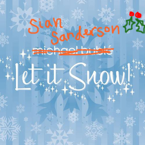 Let It Snow Let It Snow Let It Snow!