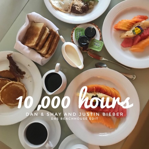 10 000 Hours (Das Beachhouse VIP Edit) - Dan & Shay and Justin Bieber