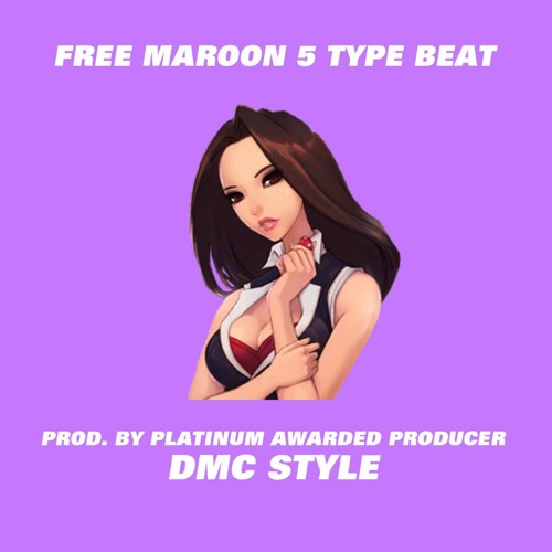Free Maroon 5 Memories 2020 Type Beat - Dreams Maroon 5 Type Instrumental 2020 (DMC Style Prod.)