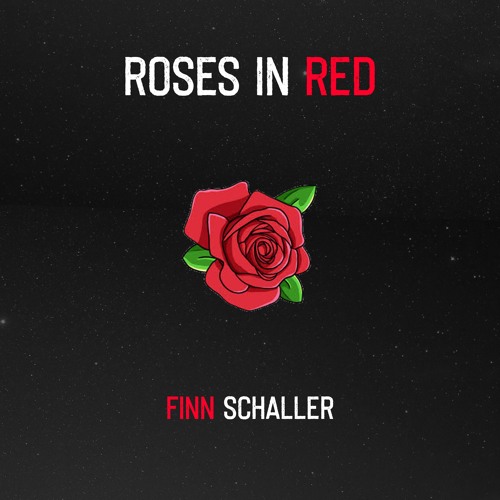 ROSES IN RED - Finn Schaller Official Audio