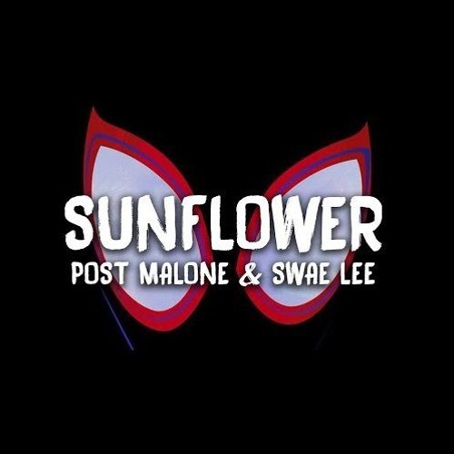 Sunflower- Post Malone & Swae Lee (slowed reverb)