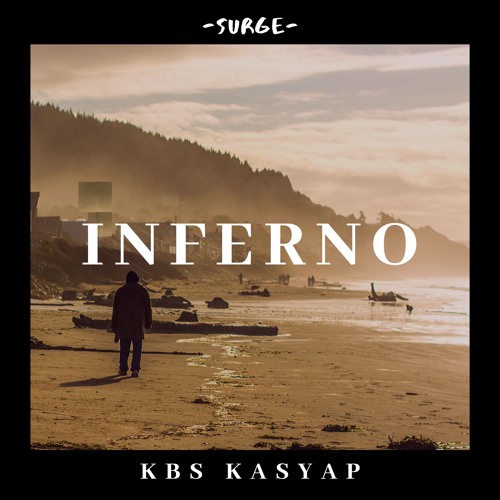 KBS Kasyap - Inferno (Original Sountrack Single