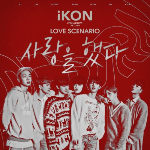 Love scenario- iKON