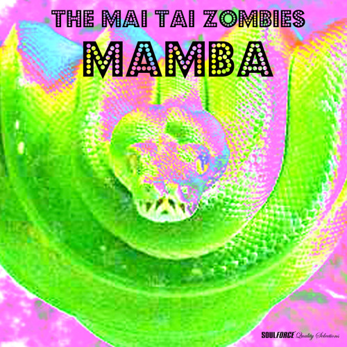The Mai Tai Zombies - Zombie Style