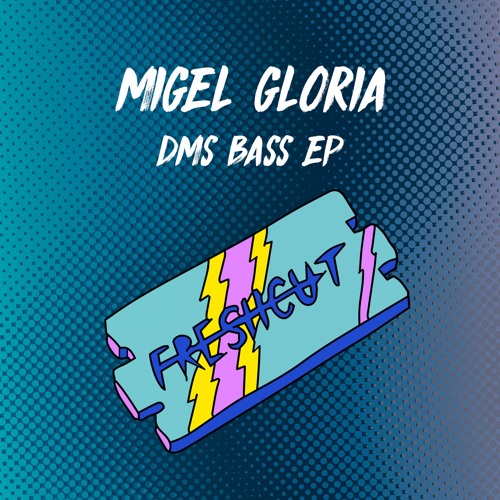 Migel Gloria - Here We Go (Original Mix) Fresh Cut CUT VERSION