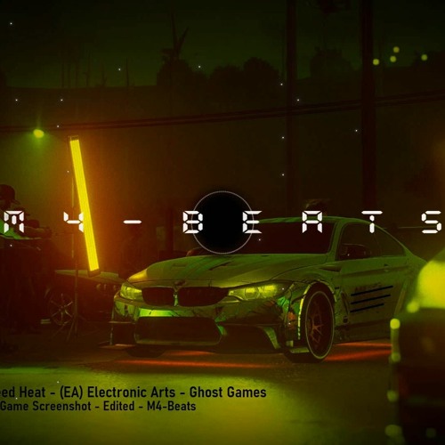 M4-Beats - Need For Speed Heat (Fan Made Soundtrack)- Music Mix - Gaming Racing Beat - Free 2 Use