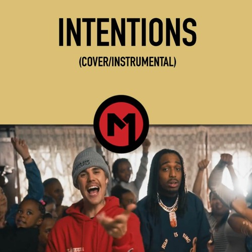 Justin Bieber ft. Quavo - Intentions (Cover Instrumental)by M1llzz