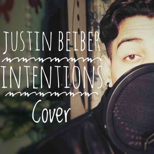 Justin Bieber - Intentions ft. Quavo (Cover)