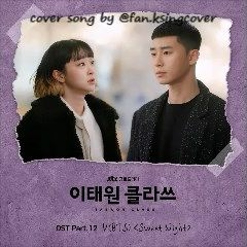 V of BTS - Sweet Night (Itaewon Class OST) cover song by sweet friday