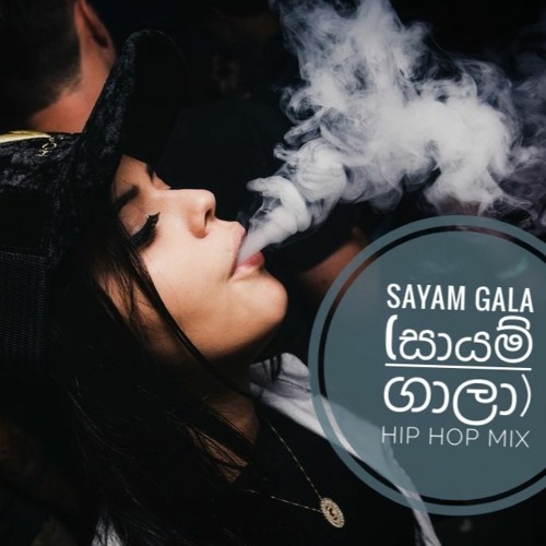 Sayam Gala Mayam Dala - Hip Hop Mix - DJ Dasun Remix