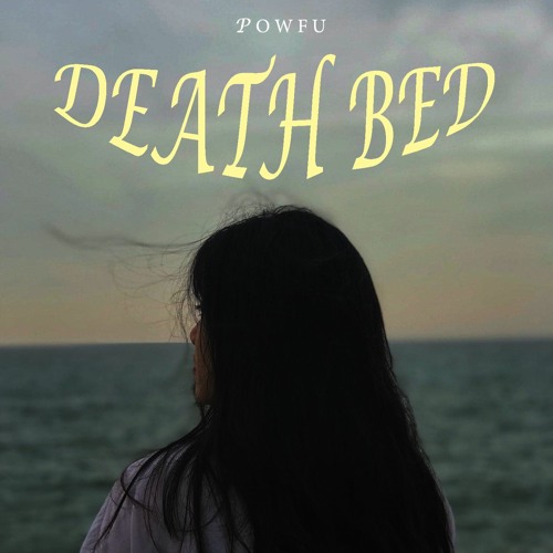 (POWFU)DEATH BED - THÁI TRINH FT D.O.T (COVER) LOFI