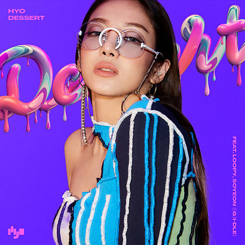 HYO-01-DESSERT (Feat. Loopy 소연((여자)아이들))-DESSERT-192