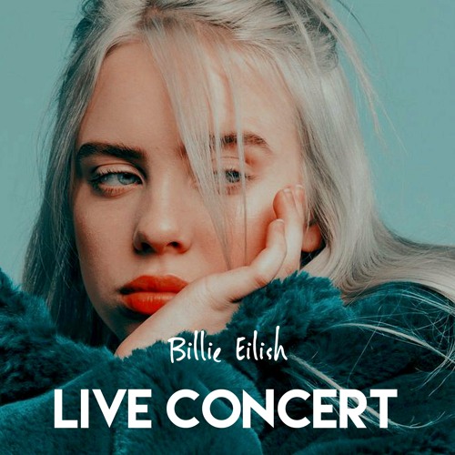 Billie Eilish - bury a friend (live)