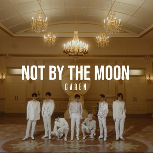 GOT7 - Not by the Moon (cover)