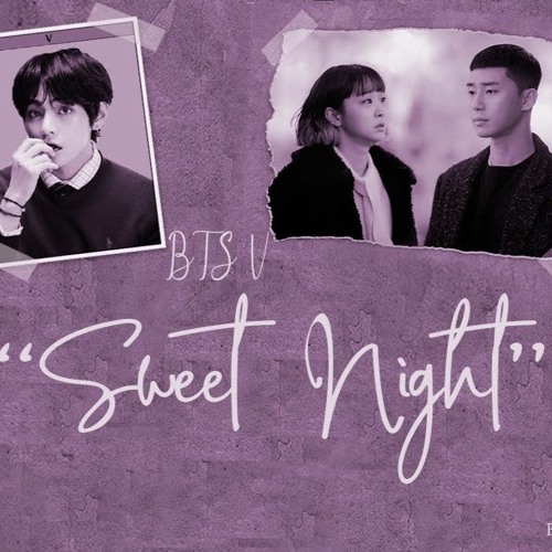 BTS V - Sweet Night