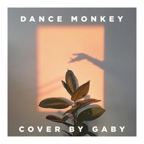 Dance Monkey - Tones and I Cover
