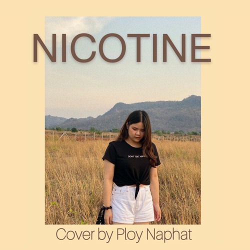 นิโคติน (nicotine) - Mirrr (Cover) Ploy Naphat