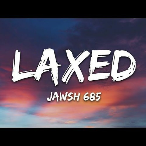 (75-150)Jawsh 685 - Laxed (Siren Beat) Dj Randy Edit