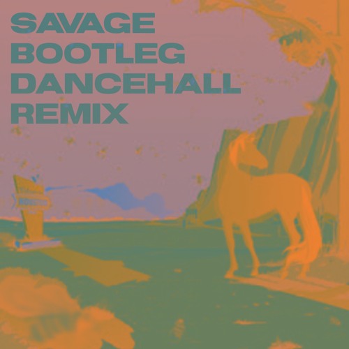 Savage (BOOTLEG)- Megan Thee Stallion feat. Beyoncé DANCEHALL REMIX
