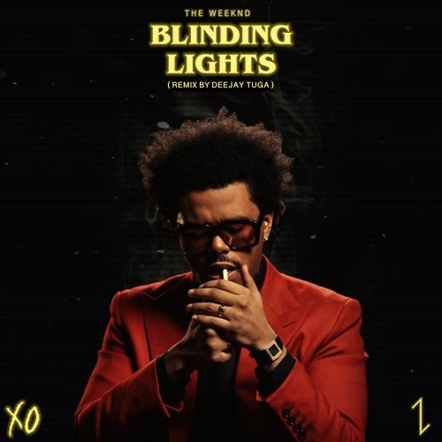 The Weeknd - Blinding Light's Remix by TuGa