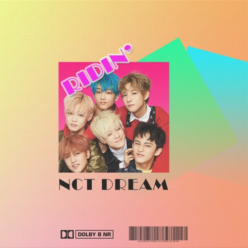 NCT DREAM - Ridin' (80's Remix)