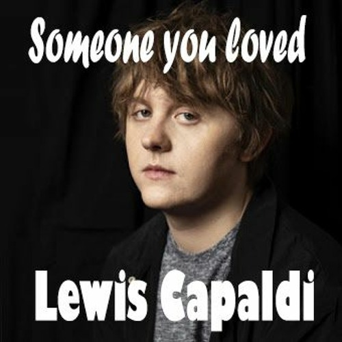 Someone You Loved (Lewis Capaldi) Remix
