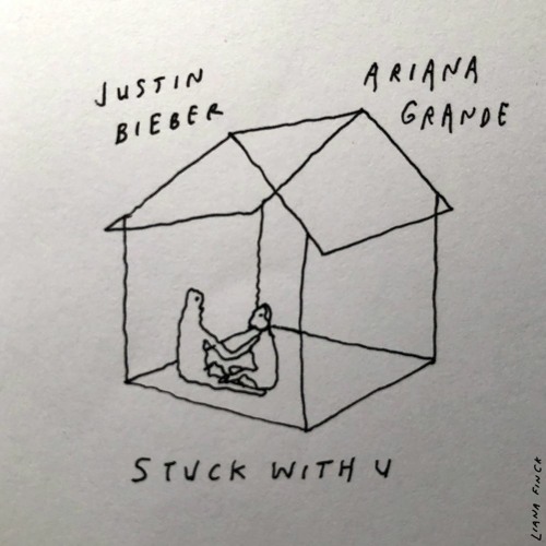 Stuck with U - Ariana Grande & Justin Bieber