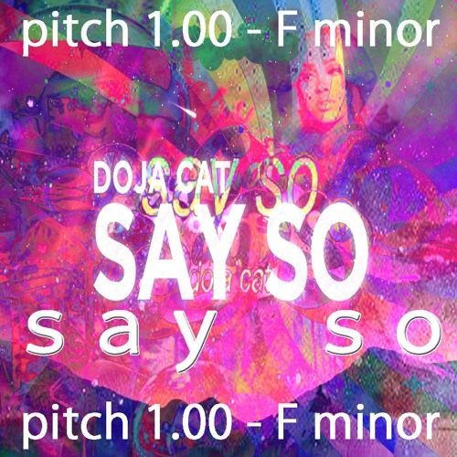 Say So (Feat. Doja Cat & Nicki Minaj) Chill Say So Trap Rock Song (pitch 1.00 - F minor)