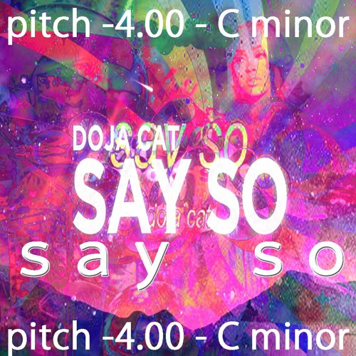 Say So (Feat. Doja Cat & Nicki Minaj) Chill Say So Trap Rock Song (pitch -4.00 - C minor)