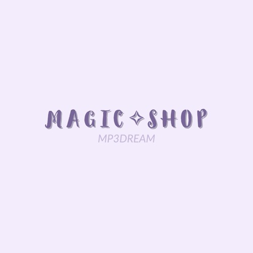 Magic Shop - BTS