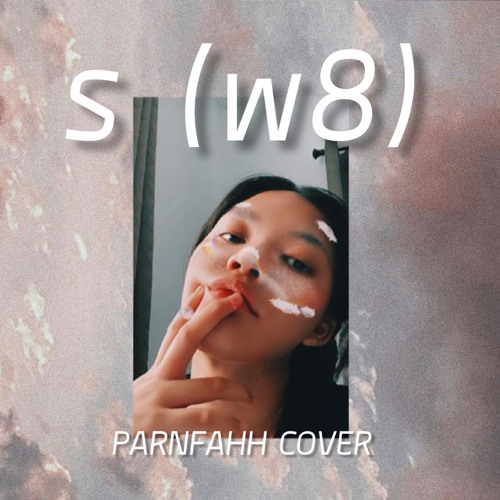 ร (w8)- GENE KASIDIT Cover by Parnfahh
